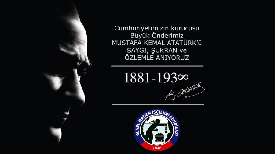ATATÜRK’Ü ANMA GÜNÜ MESAJI
