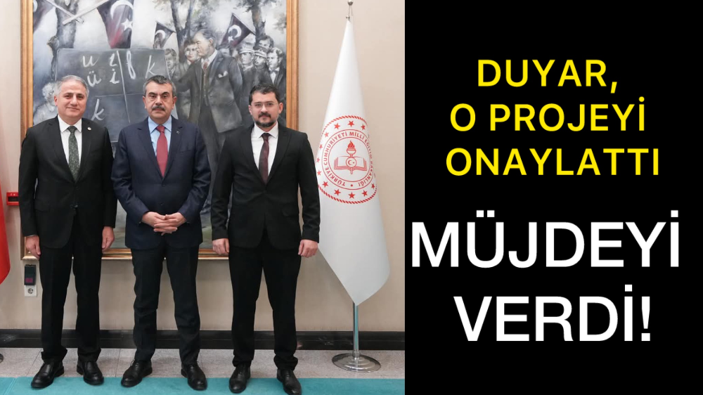 DUYAR PROJEYİ ONAYLATTI!